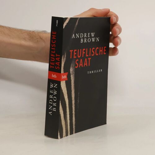 Brown, A: Teuflische Saat