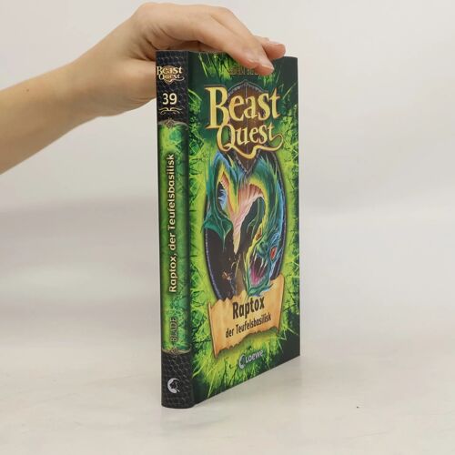 Beast Quest 39. Raptox, Der Teufelsbasilisk