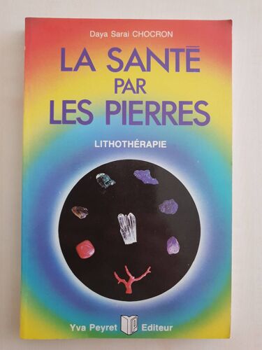 Lithotherapie La Santé Par Les Pierres