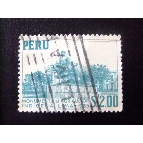 109 Perú 1952 / Monumento Al Agricultor Indigena En Lima / Yvert 435 Fu