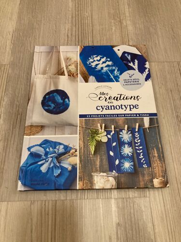 Mes Créations En Cyanotype.