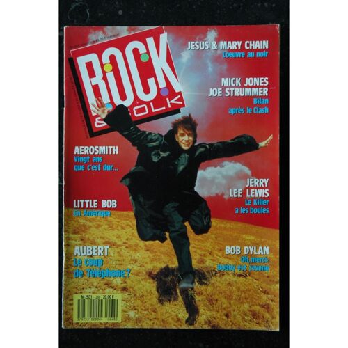 Rock & Folk 268 Aerosmith Little Bob Aubert Jesus & Mary Chain Mick Jones Joe Strummer Bobdylan