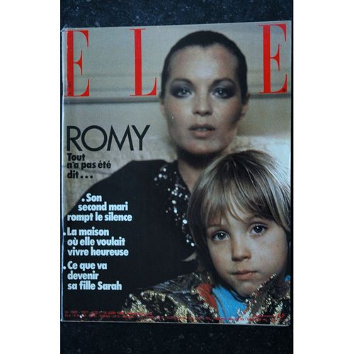 Elle 1901 Juin 1982 Romy Scneider Tout N'a Pas Été Dit - Sa Fille Sarah - Son Second Mari