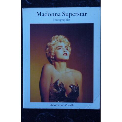 Madonna Superbe Sex Star 1985 Elysabeth Chandet Diva 3 Marabout Format Poche 160 Pages 18 Photos N&b