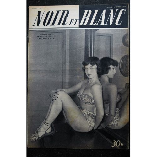 Noir Et Blanc 267 5 Avril 1950 Françoise Arnoul - Pigalles - Le Début Du Racing