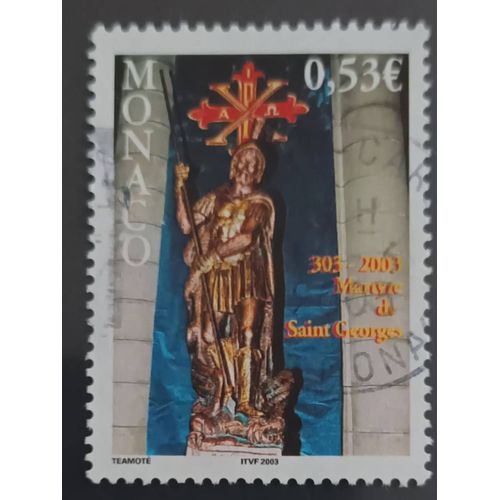 R124 - Oblitéré Monaco N°2380 - Année 2002 -- 1700e Anniversaire Du Martyre De Saint-Georges --.