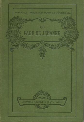 Le Page De Jehanne - Illustrations De Ed. Zier -1913