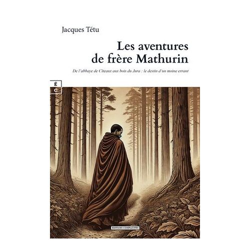 Les Aventures De Frère Mathurin