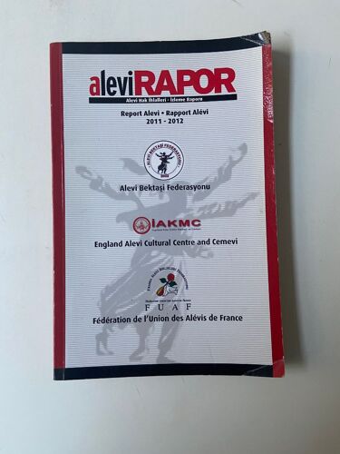 Alevirapor - Alevi Rapor : Hak Ihlalleri Raporu - Report Alevi : Report On Human Rights Violations - Rapport Alévi : Rapport Sur Les Violations Des Droits De L'Homme