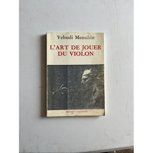 L'Art De Jouer Du Violon