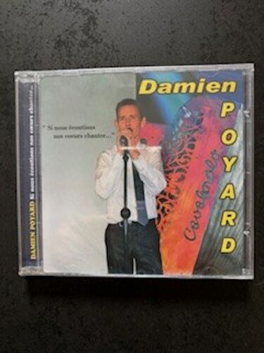 Damien Poyard - Si Nous Ecoutions Nos Coeurs Chanter - Accordeon