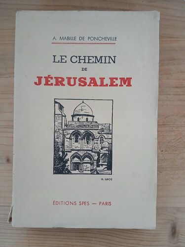 Le Chemin De Jérusalem