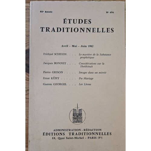 Études Traditionnelles N 476 - 2ème Trimestre 1982