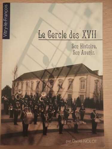 Le Cercle Des Xiii Son Histoire Son Avenir Vitry Le Francois