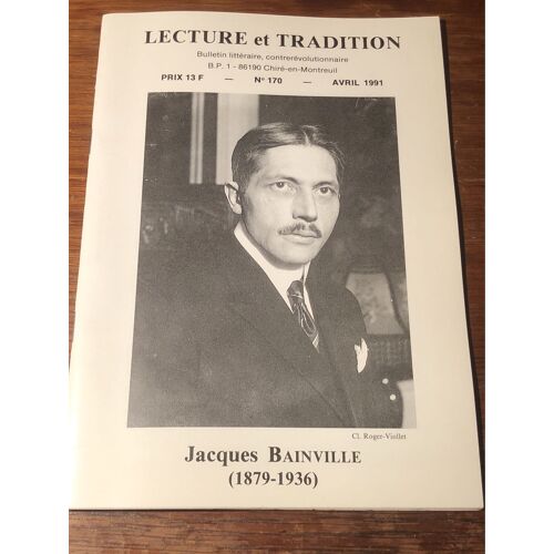 Lecture Et Tradition Jacques Bainville 
