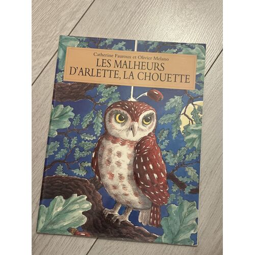 Les Malheurs D’Arlette, La Chouette