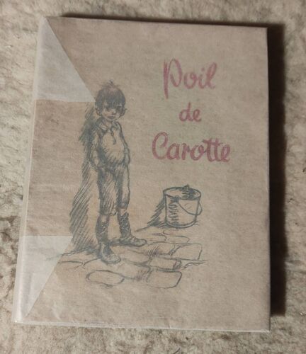 Poil De Carotte, Jules Renard, Illustrations De Poulbot, Ed Terres Latines