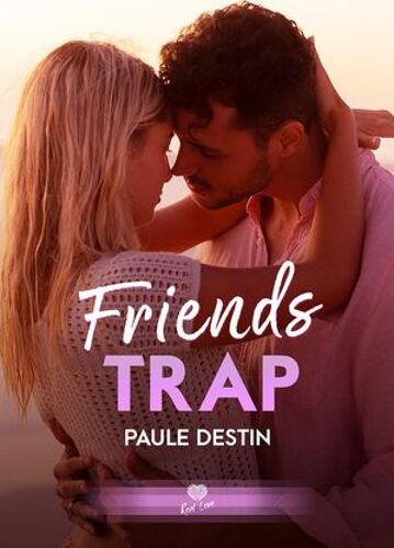 Friends Trap