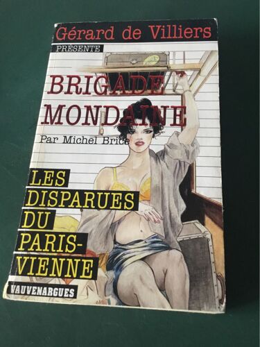 Brigade Mondaine 330 Michel Brice Les Disparues Du Paris-Vienne