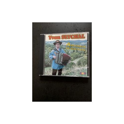 Yvan Seychal - Amoureux De Son Pays - Accordeon Musette