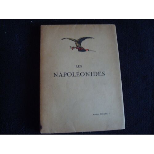 Les Napoléonides - Alfred Dubout - Tirage 500 Ex Non Numéroté - 1925