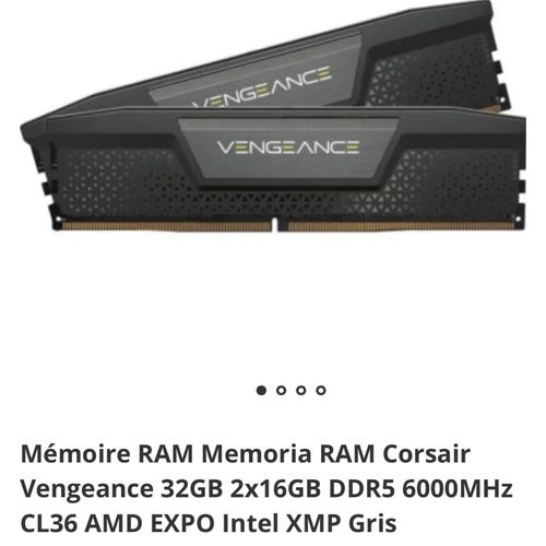 Ram ddr5 corsair vengeance 6000mhz 2x16go