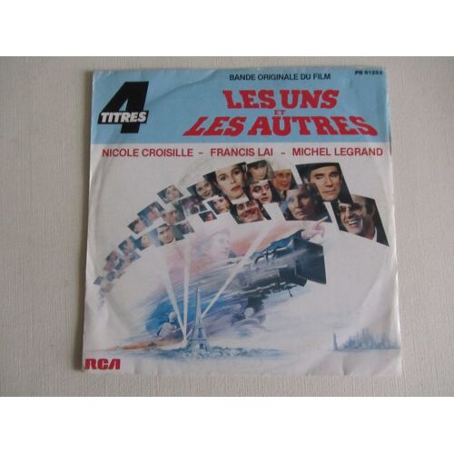 Les Uns Et Les Autres : Bande Originale Du Film Avec Robert Hossein - Geraldine Chaplin - James Caan - Nicole Garcia - Fanny Ardant - Sharon Stone (Disque 4 Titres)