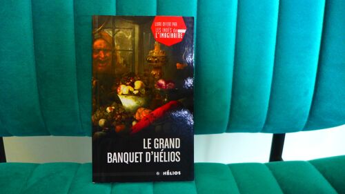 Le Grand Banquet D'Hélios, Helios,