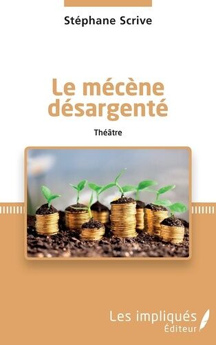 Le Mécène Désargenté