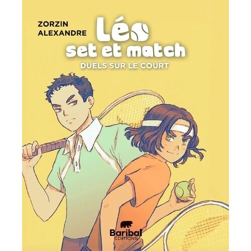 Léo, Set Et Match - Tome 2 - Duels Sur Le Court