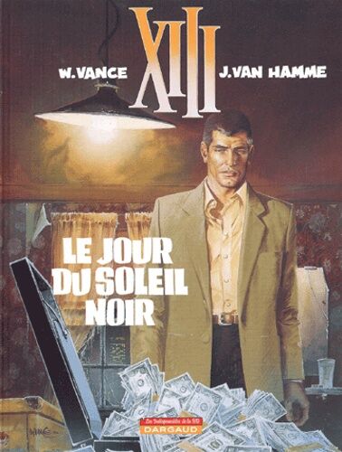 Xiii Tome 1 : Le Jour Du Soleil Noir