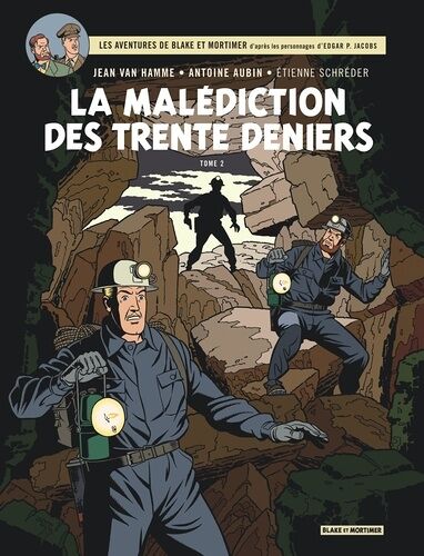 Les Aventures De Blake Et Mortimer - Tome 20 - La Malédiction Des 30 Deniers - Tome 2, La Porte D'orphée