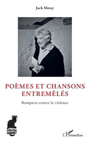Poèmes Et Chansons Entremêlés - Remparts Contre La Violence