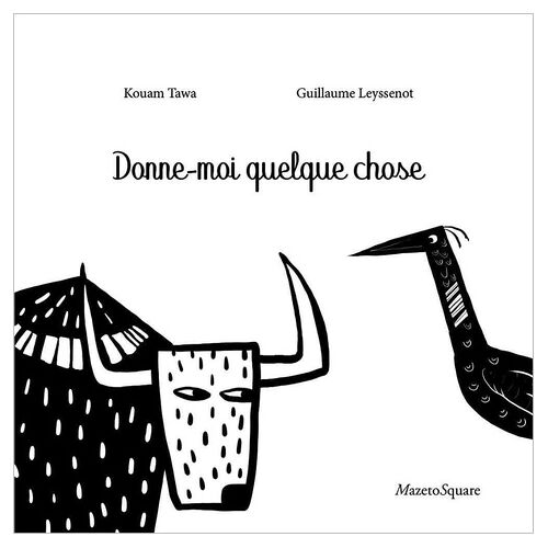 Donne-Moi Quelque Chose