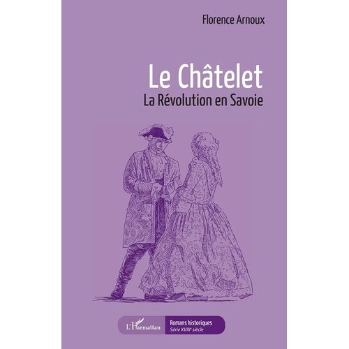 Le Châtelet - La Révolution En Savoie
