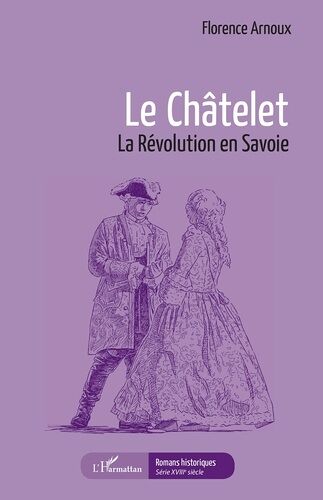 Le Châtelet - La Révolution En Savoie