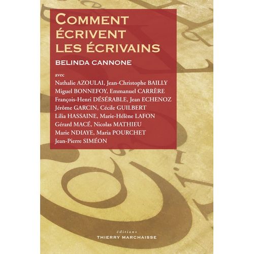 Comment Écrivent Les Écrivains