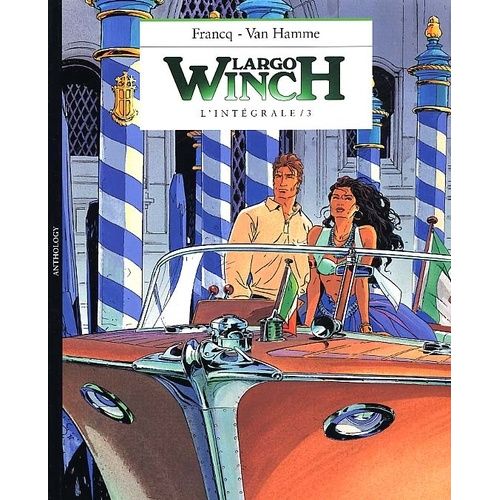 L'intégrale Largo Winch - Volume 3