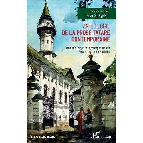 Anthologie De La Prose Tatare Contemporaine
