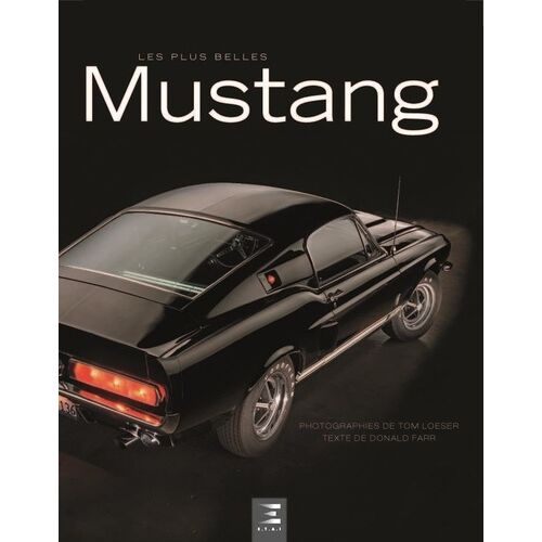 Les Plus Belles Mustang