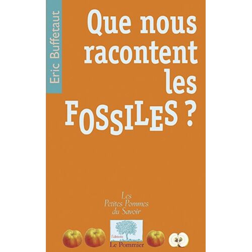 Que Nous Racontent Les Fossiles ?