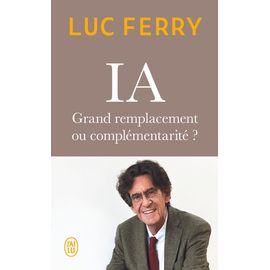 Ia - Grand Remplacement Ou Complémentarité ?