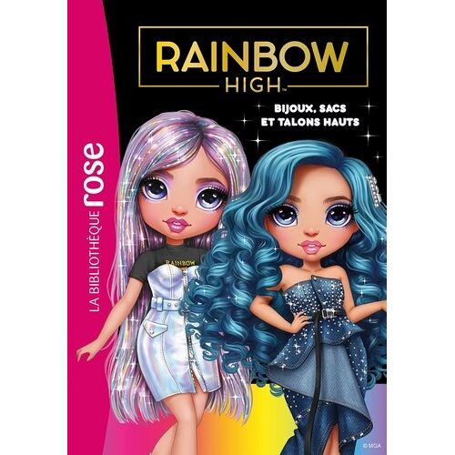 Rainbow High - Tome 25 - Bijoux, Sacs Et Talons Hauts
