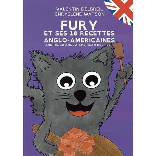 Fury Et Ses 10 Recettes Anglo-Américaines