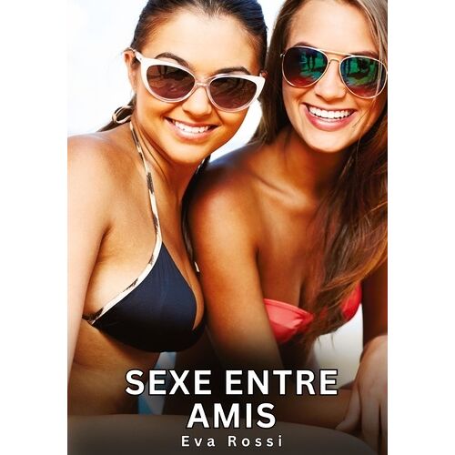 Sexe Entre Amis