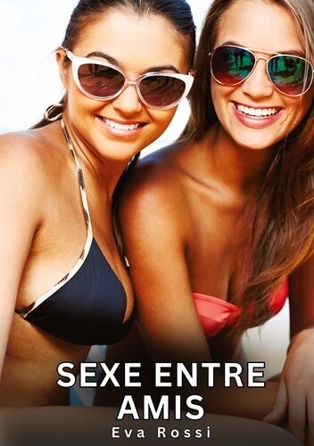 Sexe Entre Amis