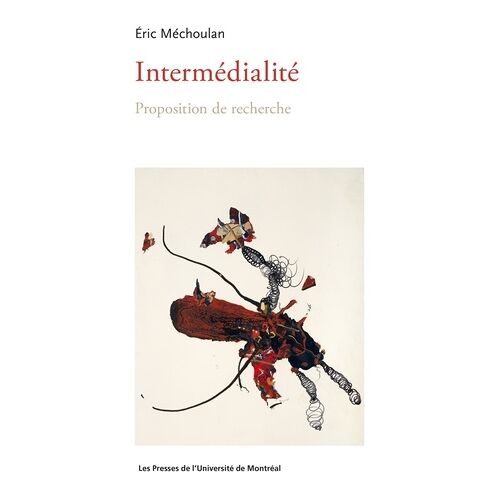 Intermédialités - Proposition De Recherche