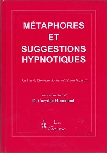Métaphores Et Suggestions Hypnotiques