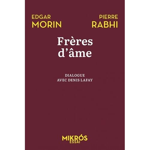 Frères D'âme - Allons Au-Devant De La Vie