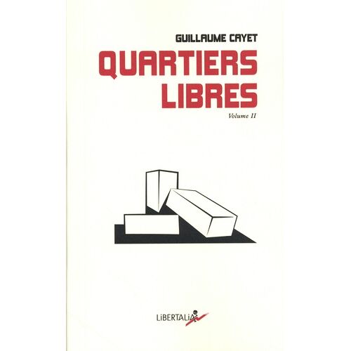 Quartiers Libres - Volume 2